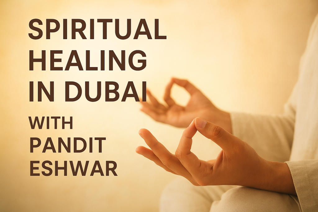 Spiritual Healing and Love Life - pandit Eshwar