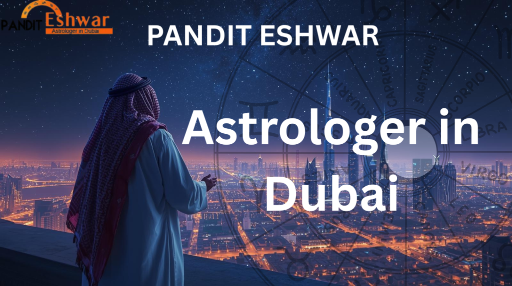 Pandit Eshwar – Best Astrologer in Dubai for Life Guidance & Solutions