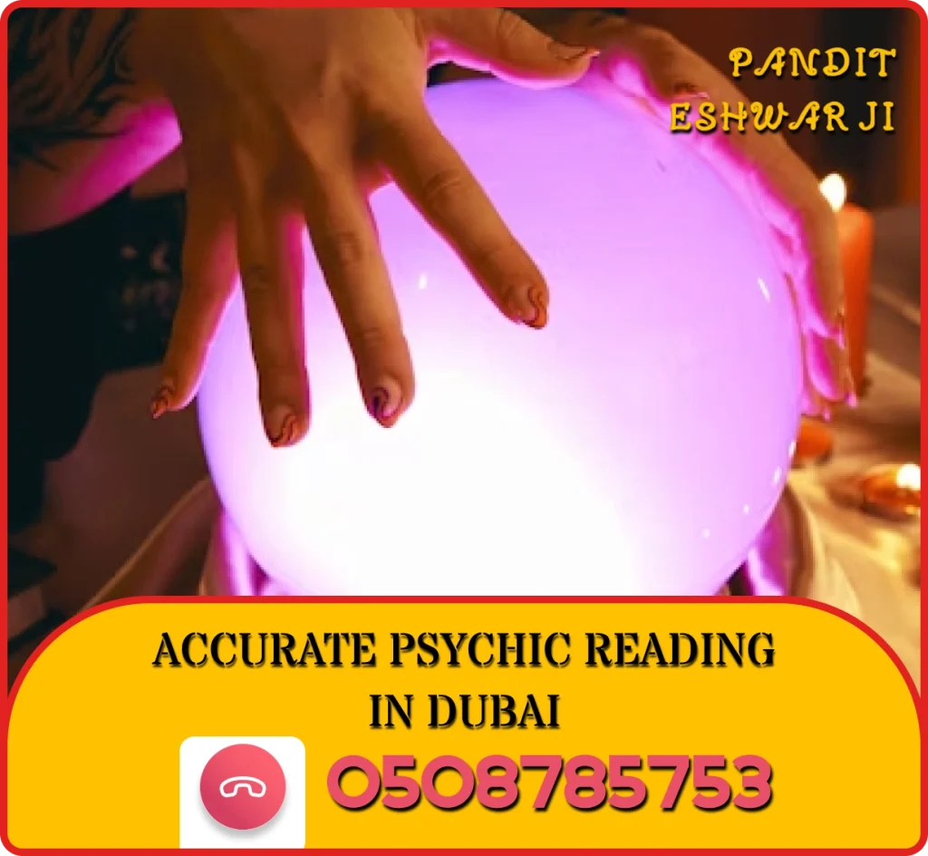 Discover accurate psychic reading in Dubai with Pandit Eshwar. Get clear guidance on love, career, and life decisions. Call +971 50 878 5753.