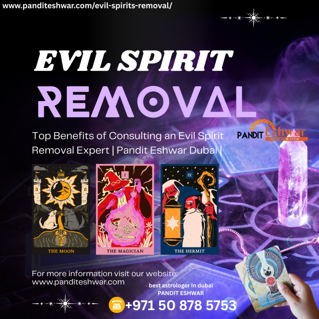 Evil Spirit Removal in Dubai – Trusted Astrological Guidance by Pandit Eshwar